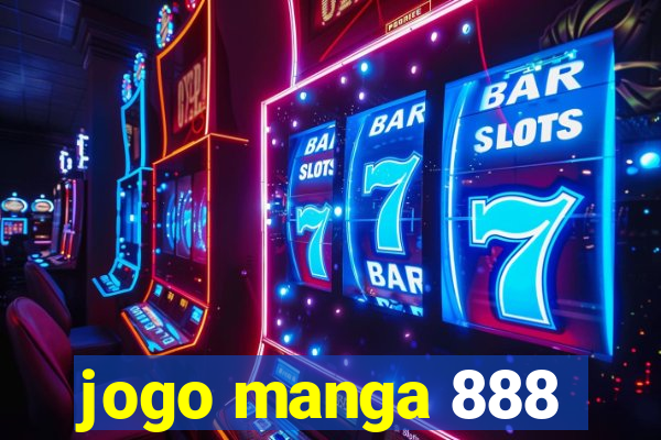 jogo manga 888